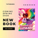 Adventures in Tutuland